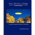 Alien Abduction Therapy: The Alien Abduction Survivor's Work Book: Heal, Enrich & Develop Psychic Energy with Art Therapy and Related Strategie