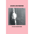 Anansi and Friends