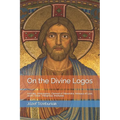 On the Divine Logos: Aristides, Athenagoras, Clement of Alexandria, Irenaeus of Lyon, Justin, Tatian, Theophilus, Mathetes