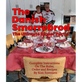 The Danish Smorrebrod The ultimate dinner party! Complete Instructions on the Rules, Order and Recipes: Complete Instructions on the Rules, Order and