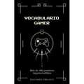 Vocabulario Gamer