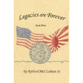 Legacies Are Forever: Book Three