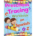 Preschool Tracing Workbook on Spanish: Preschool Practice Handwriting Workbook: Fun Kids Tracing Book Pre K, Kindergarten and Kids Ages 3-5 Reading An