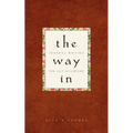 The Way In: Journal Writing for Self-Discovery