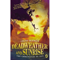 Deadweather and Sunrise
