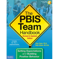 The Pbis Team Handbook: Setting Expectations and Building Positive Behavior