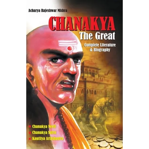 Chanakya The Great