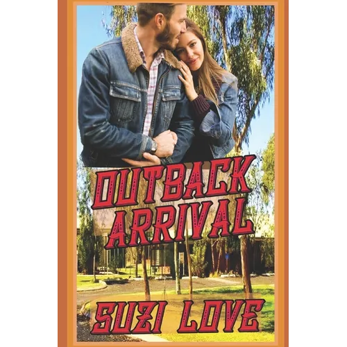 Outback Arrival