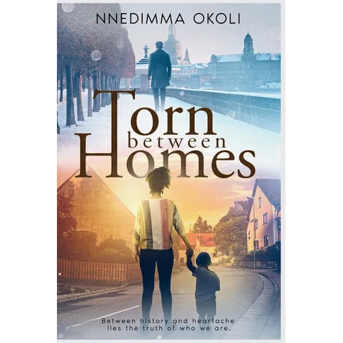 Torn Between Homes: A historical fiction novel
