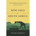 Mini Saga in South Africa