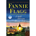 I Still Dream About You: I Still Dream About You: A Novel