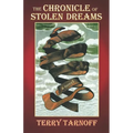 The Chronicle of Stolen Dreams