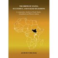The Birth of States: Successful and Failed Secessions