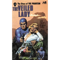 The Story of the Phantom: The Veiled Lady: The Complete Avon Novels Volume 4