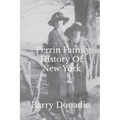 Perrin Family History Of New York