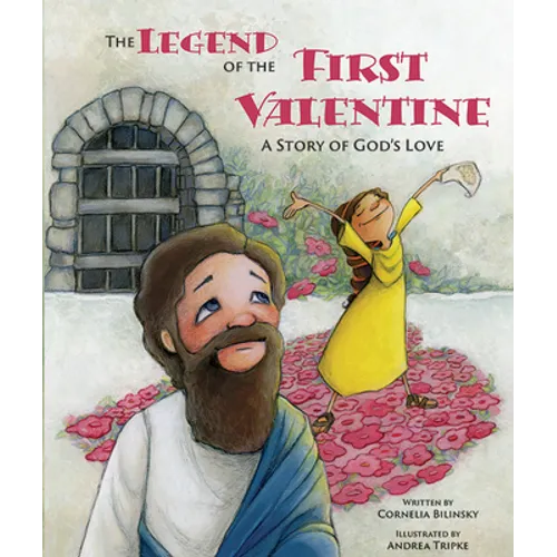 Legend of the First Valentine