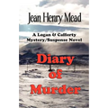 Diary of Murder: A Logan & Cafferty Mystery/Suspense Novel