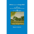 Africa Presents The Congo RDC And Mr. Aleyi Atondi - How Can This Man Live with His In-Laws For Over 15 Years?