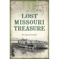 Lost Missouri Treasure