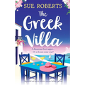 The Greek Villa: A beautiful and utterly addictive summer holiday rom com