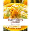 Best Pumpkin Recipes