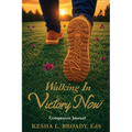 Walking In Victory Now Companion Journal