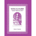 District of Columbia Interments (Index to Deaths) January 1, 1855 to July 31, 1874