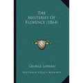 The Mysteries Of Florence (1864)