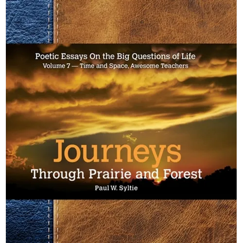 Journeys Through Prairie and Forest-Vol 7-Time and Space, Awesome Teachers