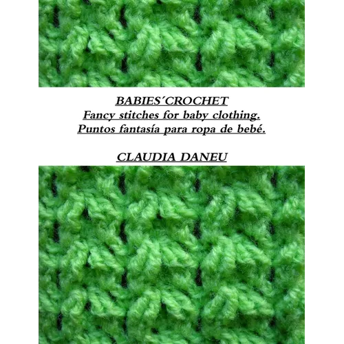 BABIES´CROCHET- Fancy stitches for baby clothing. / Puntos fantasía para ropa de bebé.
