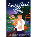 Every Good Thing