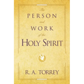 The Person and Work of the Holy Spirit