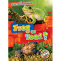 Frog or Toad?