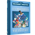 Uncle Scrooge and Donald Duck in Les Mis駻ables and War and Peace