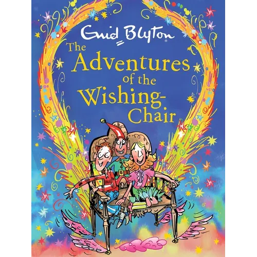 The Adventures of the Wishing-Chair Deluxe Edition: Book 1