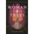 The Woman in the Trees