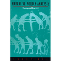 Narrative Policy Analysis: Theory and Practice