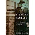 Midnight Rambles: H. P. Lovecraft in Gotham