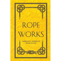 Rope Works