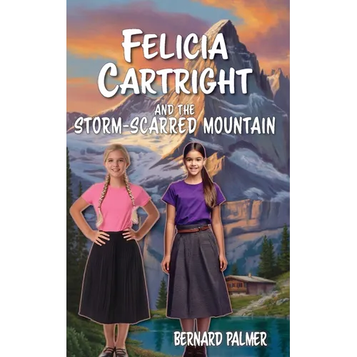 Felicia Cartright and the Storm-Scarred Mountain