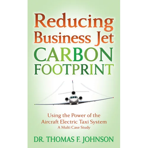 Reducing Business Jet Carbon Footprint: Using the Power of the Aircraft Electric Taxi System