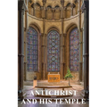 Antichrist and His Temple
