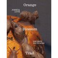 George Saunders & Joshua Lutz: Orange Blossom Trail