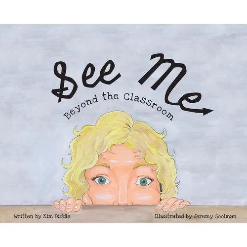 See Me: Beyond the Classroom