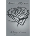 Shattered Hearts