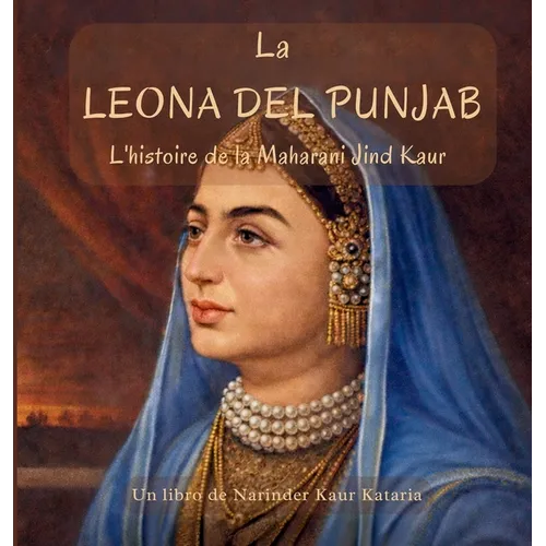 La Leona del Punjab