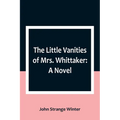 The Little Vanities of Mrs. Whittaker
