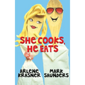 She Cooks, He Eats