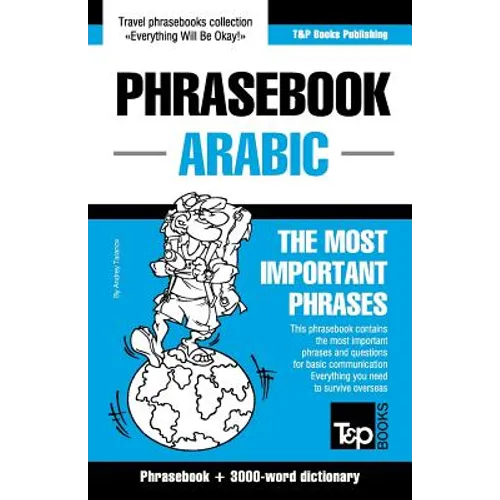 English-Arabic phrasebook and 3000-word topical vocabulary