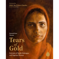 Tears of Gold: Portraits of Yazidi, Rohingya, and Nigerian Women